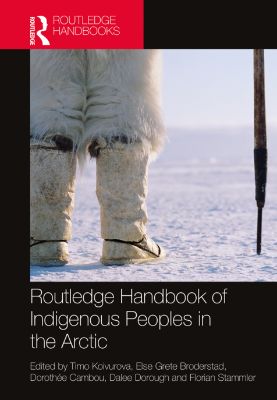 Routledge Handbook of Indigenous Peoples in the Arctic - Heimkaup.is