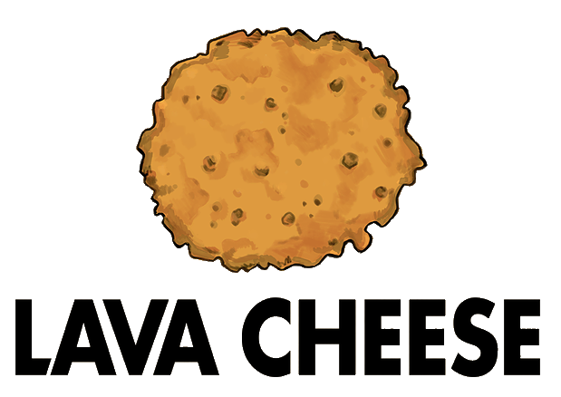 Lava Cheese